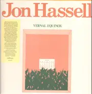 Jon Hassell - Vernal Equinox