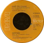 José Feliciano - Destiny / Susie-Q