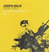 Joseph Malik - Silent Fools