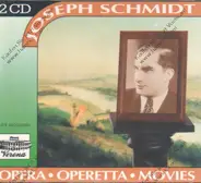 Joseph Schmidt - Movies / Opera & operetta
