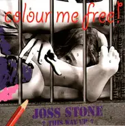 Joss Stone - Colour Me Free