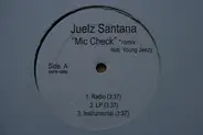 Juelz Santana - Mic Check Remix