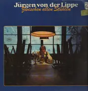 Jürgen von der Lippe - Zwischen allen Stühlen