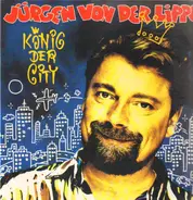 Jürgen Von Der Lippe - Konig Der City
