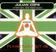 Julian Cope - Planetary sit-in