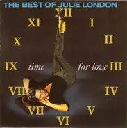 Julie London - Time For Love - The Best Of Julie London