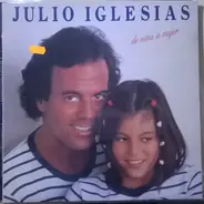 Julio Iglesias - De Niña A Mujer