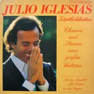 Julio Iglesias - Zärtlichkeiten
