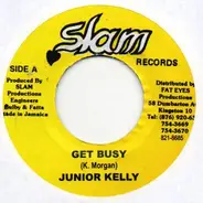 Junior Kelly / Kiprich - Get Busy / Tight Down Deh