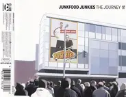 Junkfood Junkies - The Journey