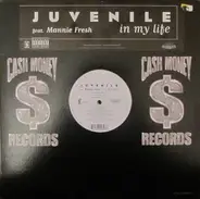 Juvenile Feat. Mannie Fresh - In My Life