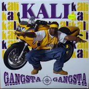 Kali - Gangsta, Gangsta