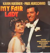 Karin Hübner , Paul Hubschmid , Alfred Schieske - My Fair Lady