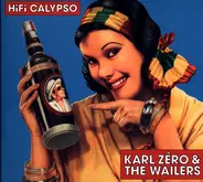 Karl Zéro & The Wailers Band - HiFi Calypso