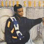 Keith Sweat - Make It Last Forever