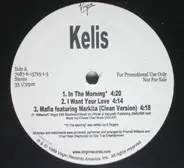 Kelis - In The Morning