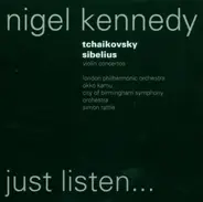 Tchaikovsky / Sibelius / Nigel Kennedy - Violin Concertos