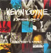 Kevin Coyne & Paradise Band - Everybodys Naked