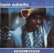 Kevin Eubanks - Face to Face
