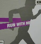 Kiki - Run with Me