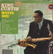 King Curtis - 'Mister Soul'