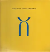 King Crimson - Three of a Perfect Pair