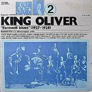 King Oliver - Farewell Blues (1927 - 1928)