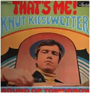 Knut Kiesewetter - That's Me