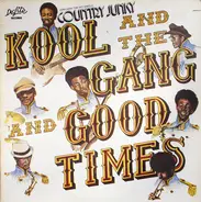 Kool And The Gang, Kool & The Gang - Good Times