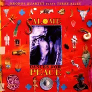 Kronos Quartet - Terry Riley: Salome Dances for Peace