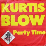 Kurtis Blow - Party Time