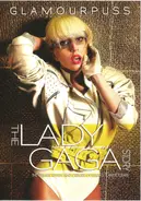 Lady Gaga - Glamourpuss - The Lady Gaga Story