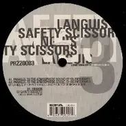 Languis / Safety Scissors - Parallel To The Atmospheric Sound Of Silence / Mirror
