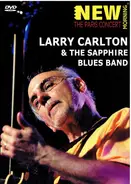Autour De Blues Meets Larry Carlton & Guest Robben Ford - New Morning: The Paris Concert