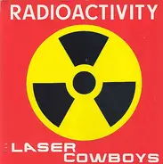 Laser-Cowboys - Radioactivity