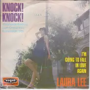 Laura Lee - Knock! Knock! / I'm Going To Fall In Love Again