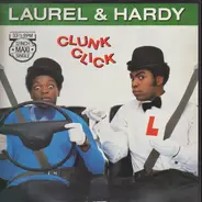 Laurel & Hardy - Clunk Click