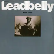 Leadbelly - Huddie Ledbetter