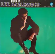 Lee Hazlewood - This Is Lee Hazlewood