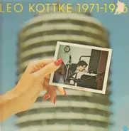 Leo Kottke - 1971-1976 'Did You Hear Me?'