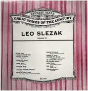 Leo Slezak - Leo Slezak Volume 2