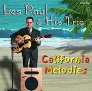 Les Paul & His Trio - California Melodies