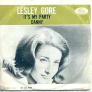 Lesley Gore - It's My Party / Danny
