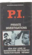 Level 42 / Bon Jovi a.o. - P.I. Private Investigations