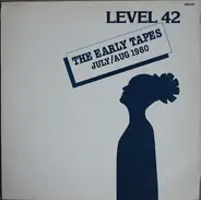 Level 42 - The Early Tapes · July/Aug 1980