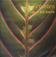 Lifetones (This Heat) - For A Reason