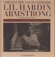 Lil Hardin Armstrong And Her Orchestra - Chicago - The Living Legends