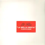 Lil' Kim - La Bella Mafia The Clean Album