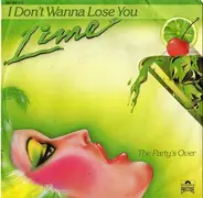 Lime - I Don't Wanna Lose You