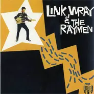 Link Wray And His Ray Men - Link Wray & The Raymen
